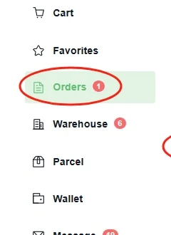An account sidebar listing User Center, Cart, Favorites, Orders with a badge, Warehouse with a badge, Parcel, Wallet, Message with a badge, Account and Ambassador, with Orders ringed in red